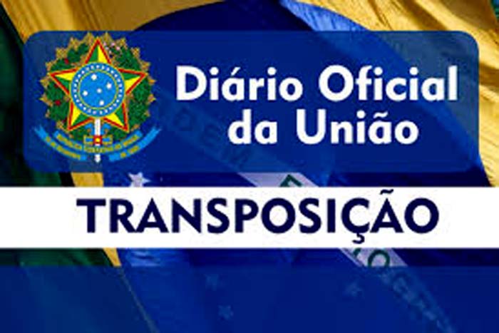 TRANSPOSIÇÃO -Diário Oficial da União divulga nova lista da transposição