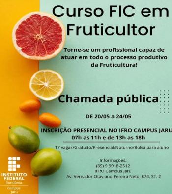 Campus Jaru lança edital de Chamada Pública de vagas remanescentes para curso de formação inicial em Fruticultor