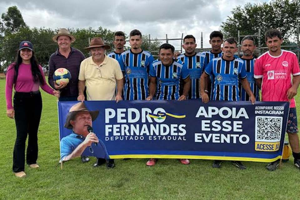 Deputado Pedro Fernandes participa da abertura da 1ª Copa Leões na zona rural de Cujubim