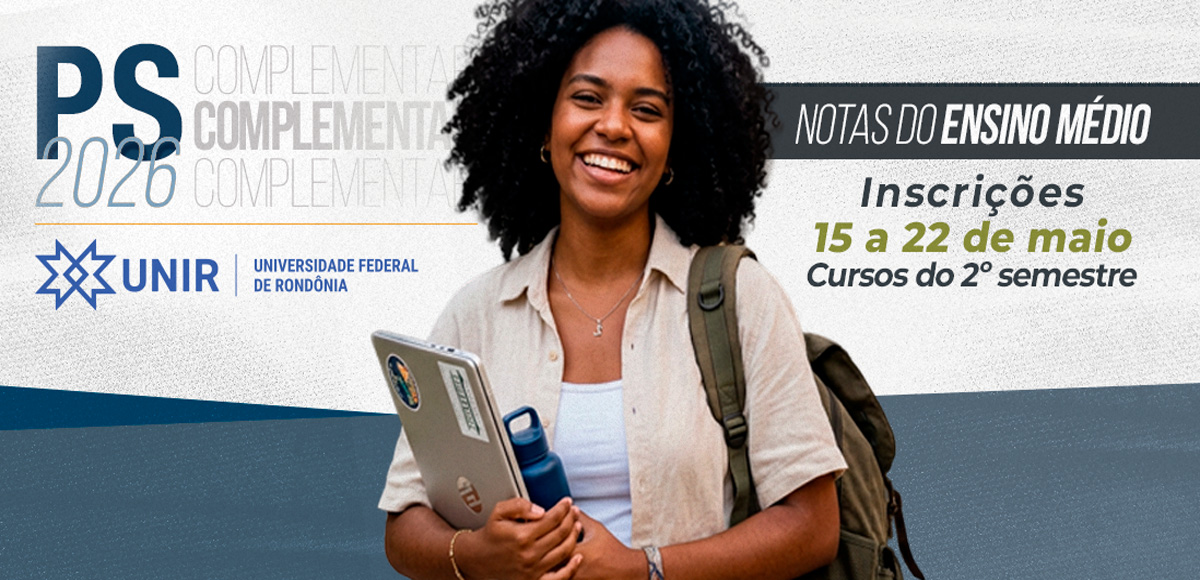 PS UNIR 2026: abertas inscrições para cursos de graduação com notas do Ensino Médio 