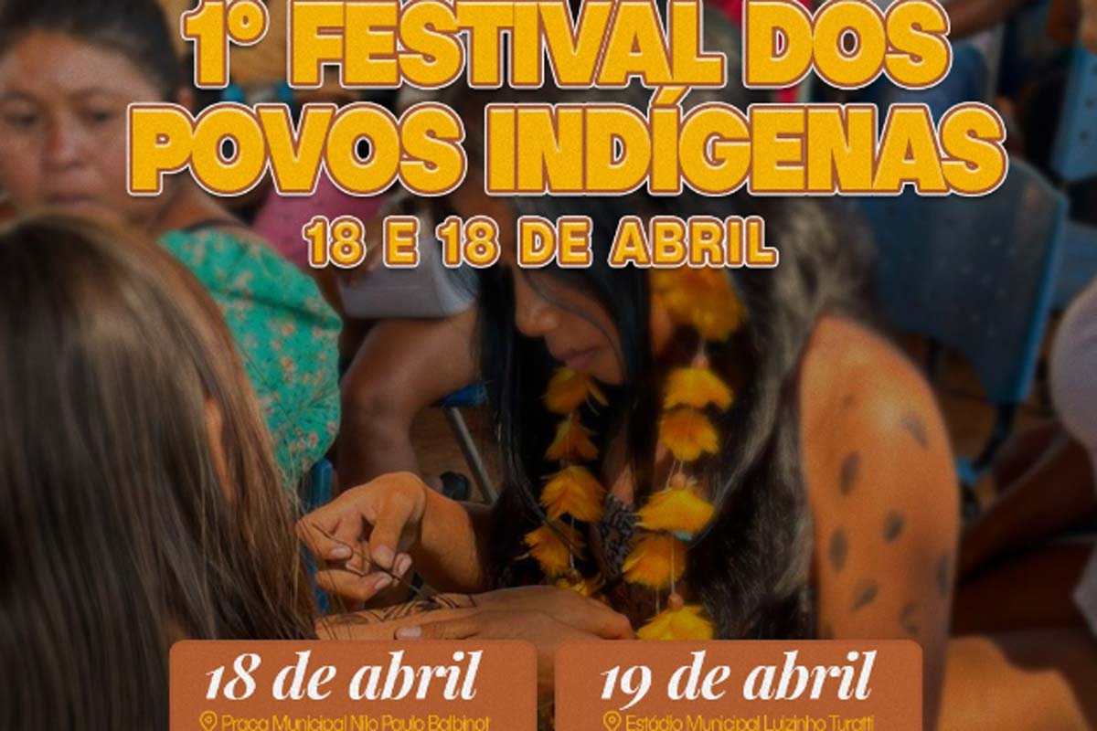 Prefeitura realiza 1º Festival dos Povos Indígenas nos dias 18 e 19 de abril
