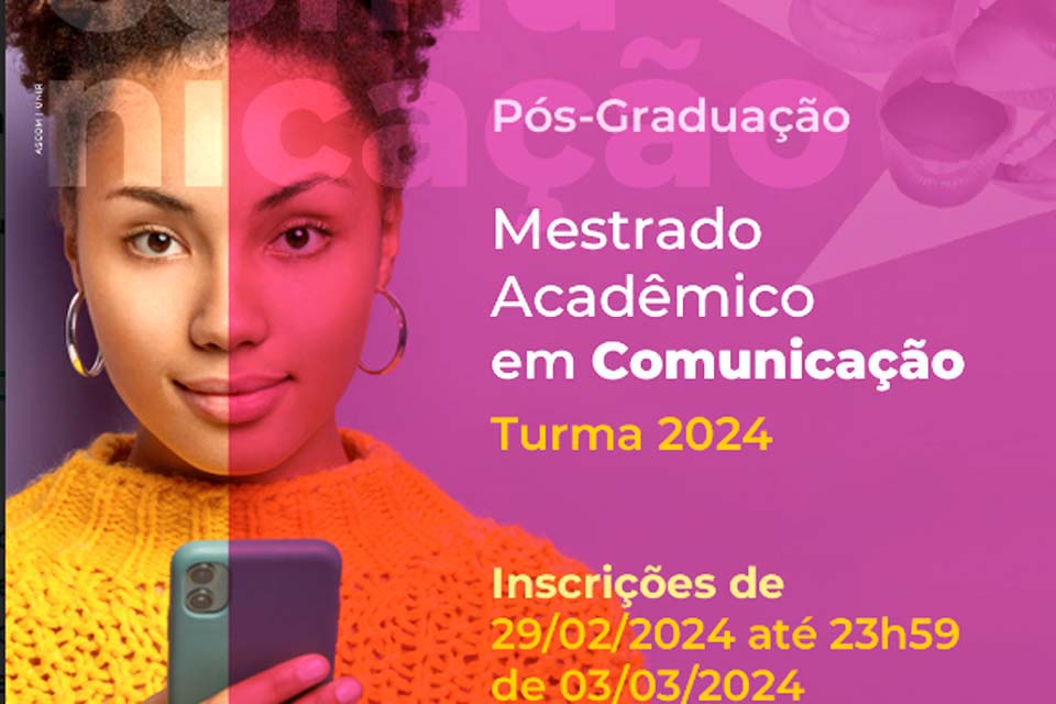 UNIR abre inscrições abertas para primeira turma de Mestrado em Comunicação