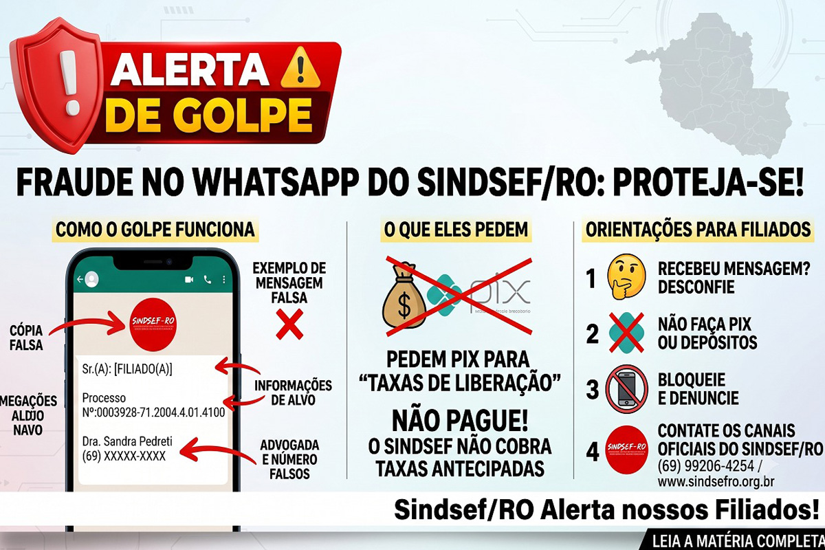 Criminosos usam nome do Sindsef/RO no WhatsApp para enganar filiados com falsos alvarás