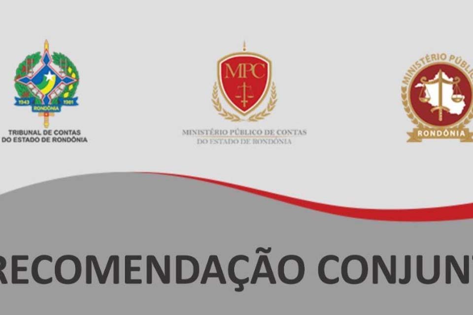 Em ato conjunto, TCE, MPC e MP pedem mais transparência ao Estado e municípios rondonienses em ações na área de educação