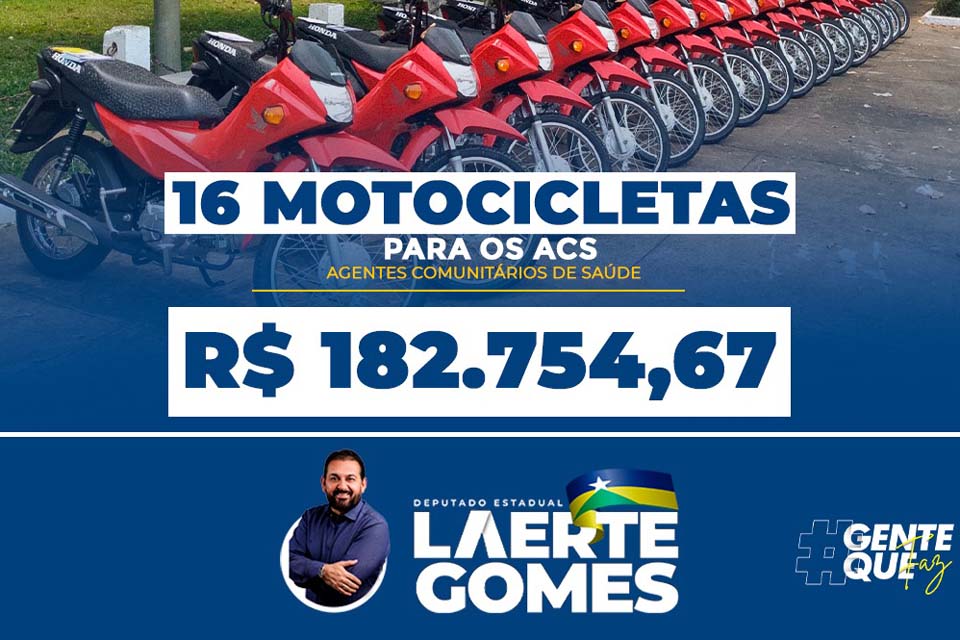 Deputado Laerte Gomes destina recurso para aquisição de 16 motocicletas para os agentes comunitários de Saúde de Teixeirópolis