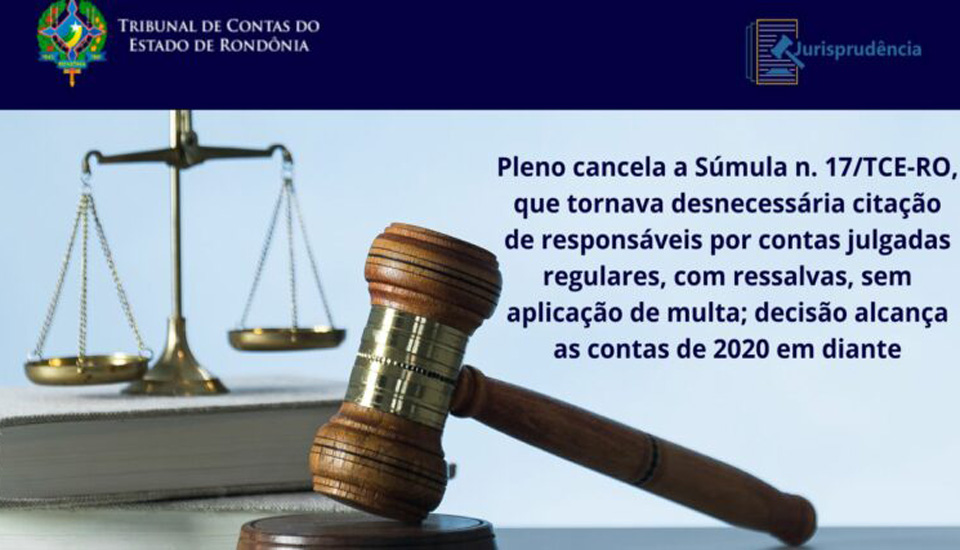 Pleno cancela a Súmula n. 17 do Tribunal de Contas de Rondônia 