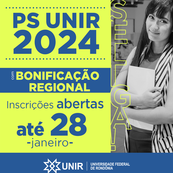 PS UNIR 2024 – Últimos dias de inscrições na seleção que oferta mais de 2600 vagas de graduação
