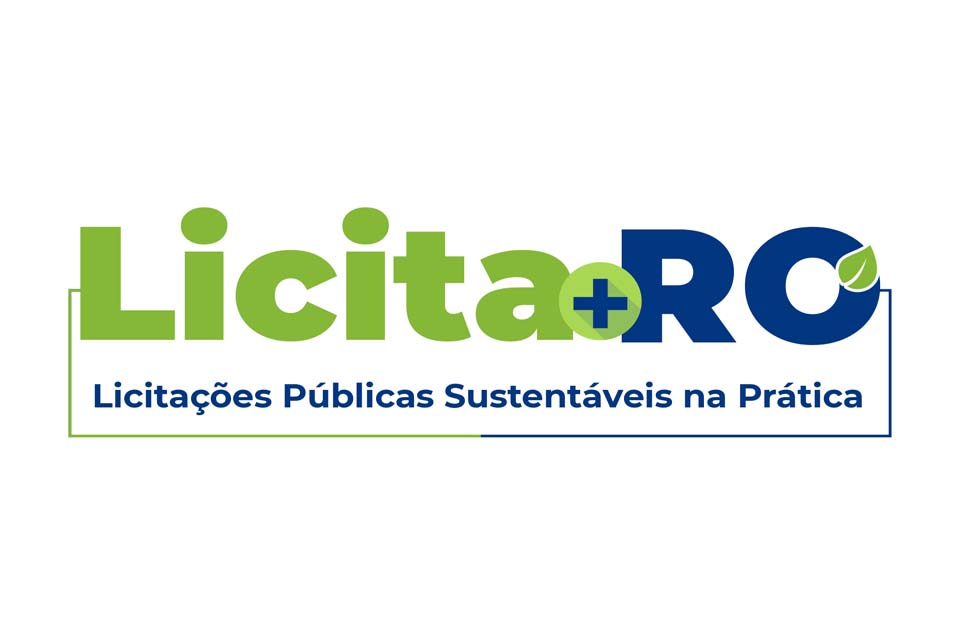 Licita + RO: Inscrições começam nesta quinta, 29 de maio