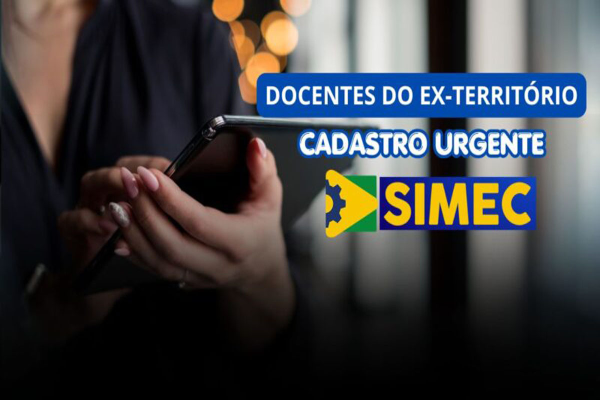 CPPD divulga lista de Docentes do ex-Território que devem realizar cadastro urgente no sistema SIMEC