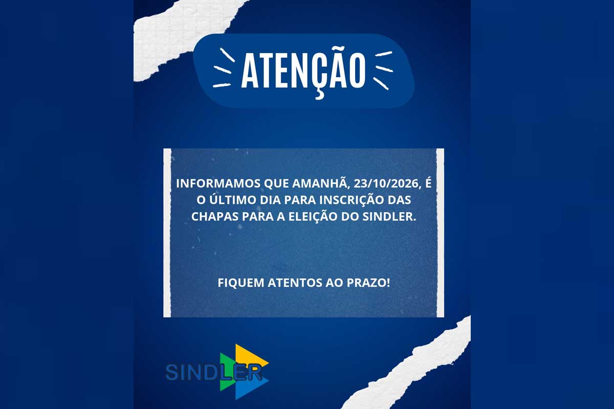 SINDLER encerra nesta sexta-feira o prazo para registro de chapas nas eleições para o triênio 2027–2029