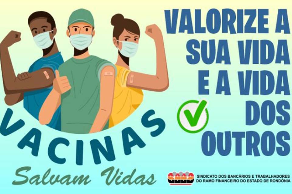 Sindicato apoia obrigatoriedade do passaporte da vacina para trabalhadores no atendimento presencial