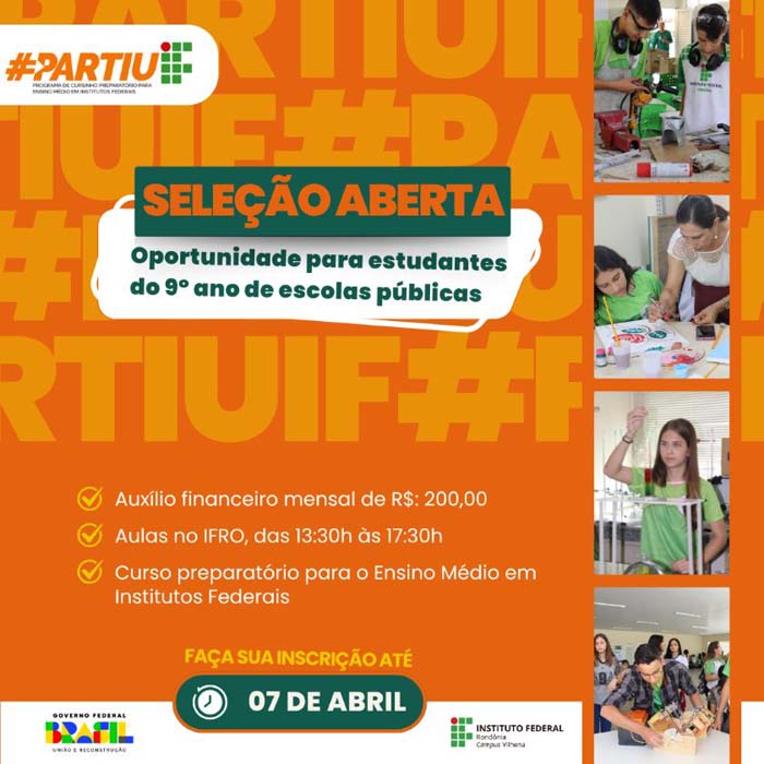 Campus Vilhena abre seleção para o Programa Partiu IF com 40 vagas gratuitas para estudantes do 9º ano