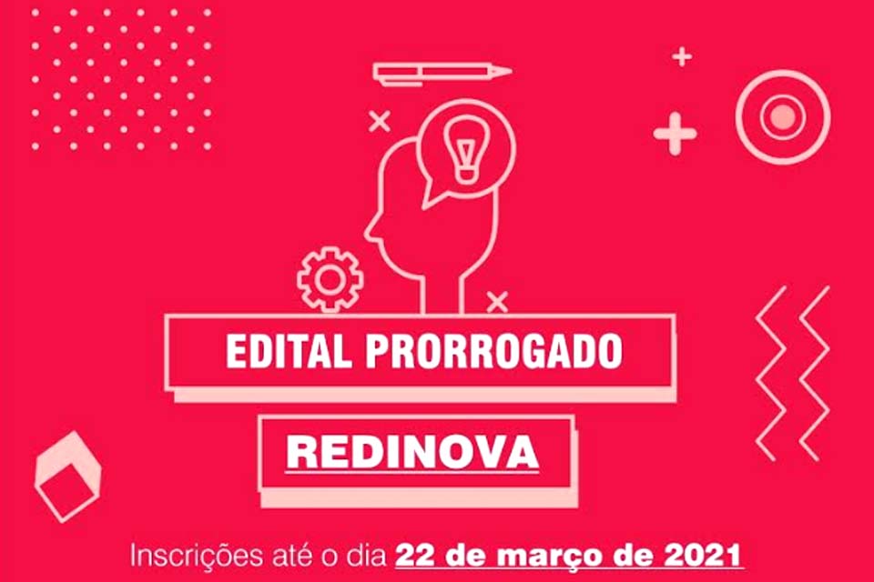 Prorrogadas as inscrições para processo de Pré-incubação de Negócios da REDINOVA & SEBRAELAB