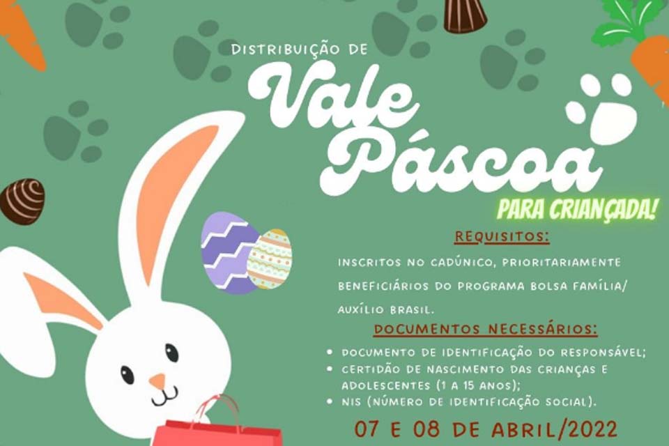 Semast realiza entrega de Vale Páscoa para inscritos no Cadúnico destinado as crianças e adolescentes