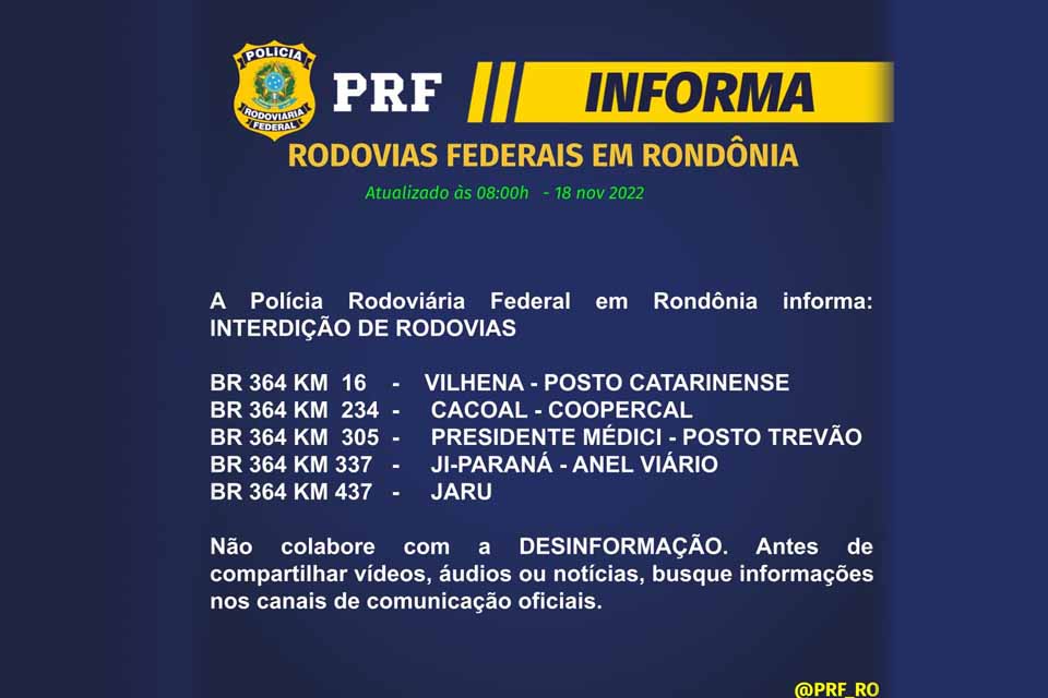 Polícia Rodoviária Federal em Rondônia confirma cinco interdições em rodovias do estado nesta sexta-feira (18)