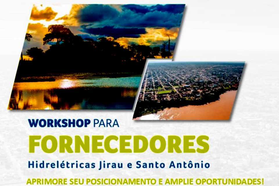 Sebrae e Usinas de Jirau e Santo Antônio oferecem qualificação para futuros fornecedores