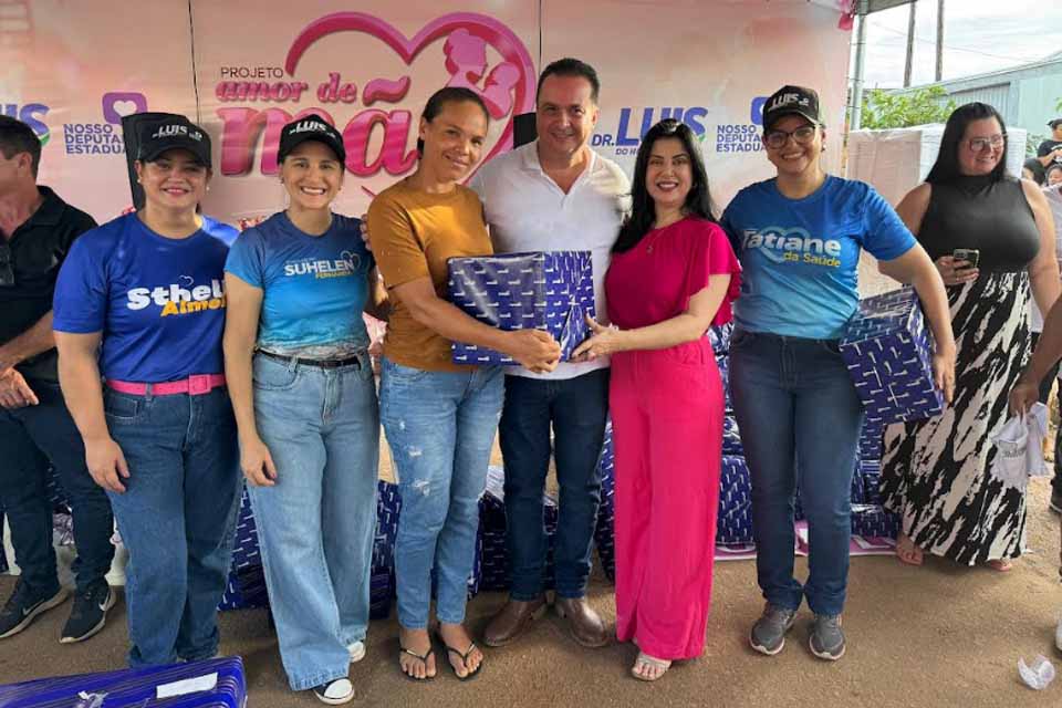 Deputado Luís do Hospital leva carinho às mães de Jaru com o Projeto Amor de Mãe