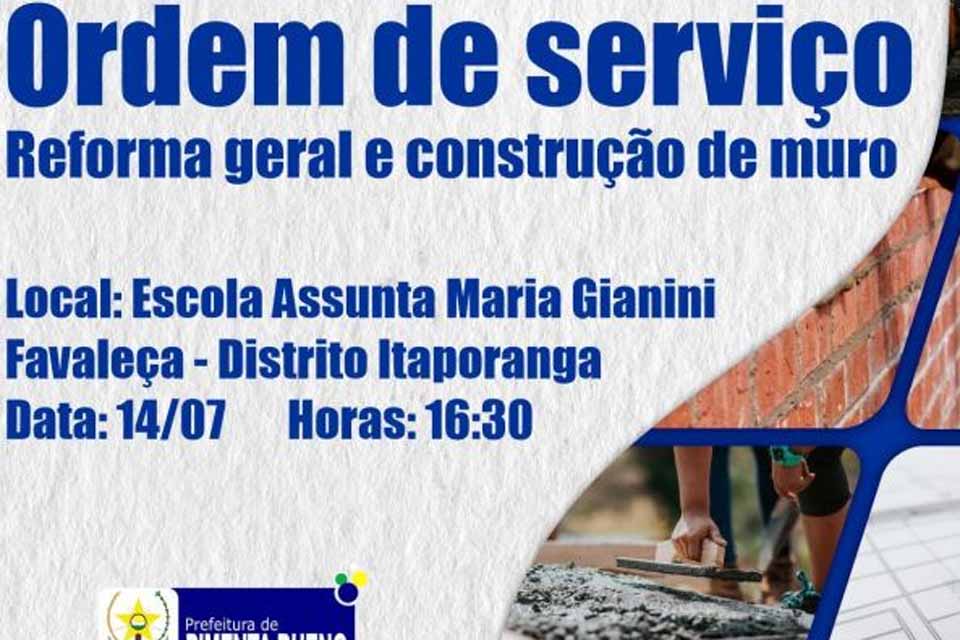 Prefeitura assina ordem de serviço  para reforma da Escola Municipal  no Distrit Itaporanga