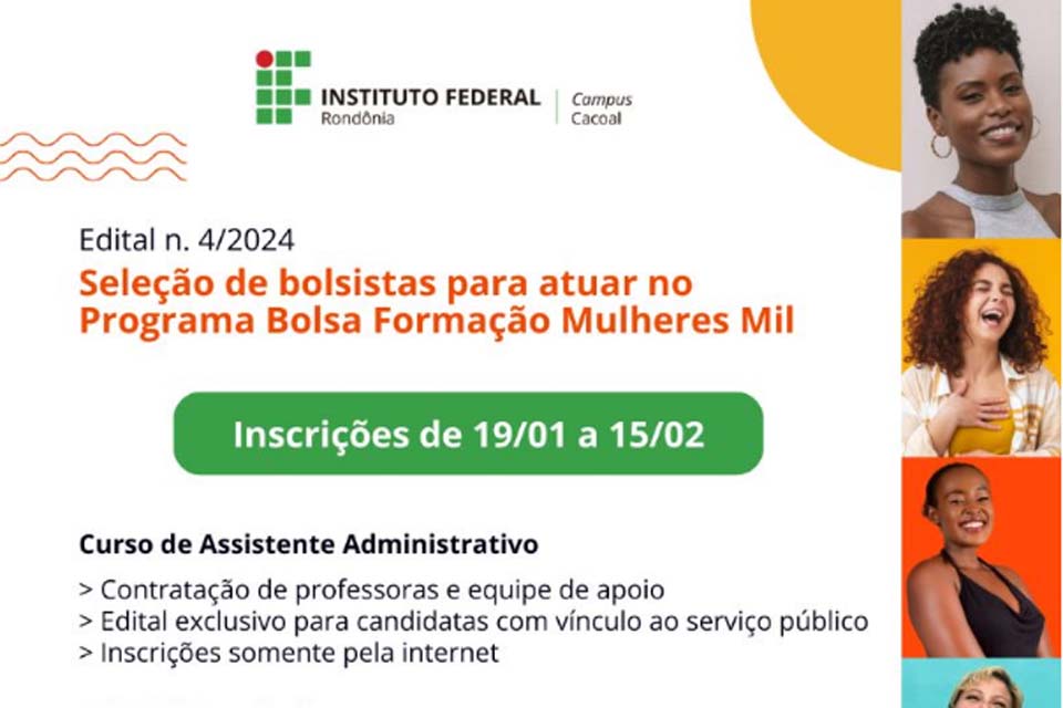 IFRO Campus Cacoal abre inscrições para profissionais interessadas em atuar no Programa Mulheres Mil