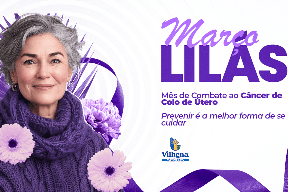 Março Lilás: campanha em Vilhena oferece serviços de saúde durante todo o mês