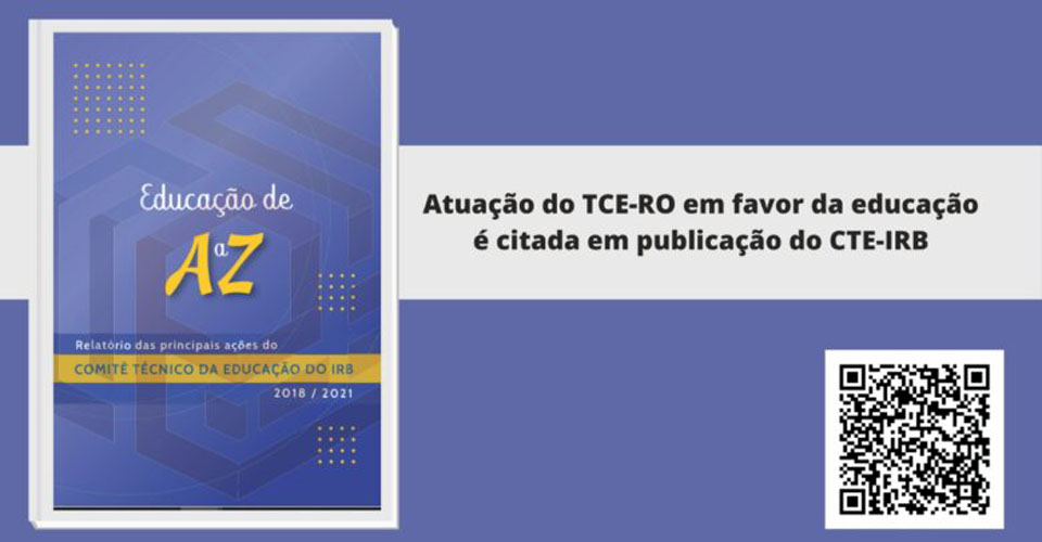 Atuação do TCE-RO em favor da educação é citada em publicação do CTE-IRB