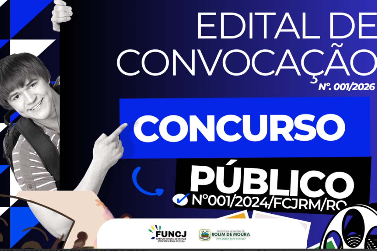 Fundação de Cultura e Juventude convoca aprovados do Concurso Público Municipal nº 001/2024/FCJRM/RO