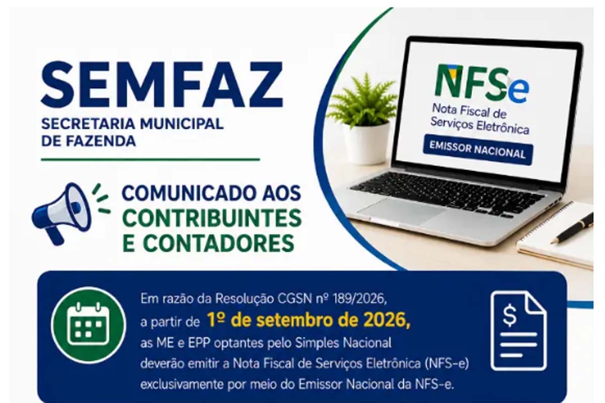 A partir de 1º de setembro de 2026, as MEI e EPP optantes deverão emitir a NFS-e por meio do Emissor Nacional