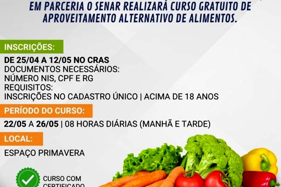 Semas anuncia curso de aproveitamento alternativo de alimentos em Rolim de Moura
