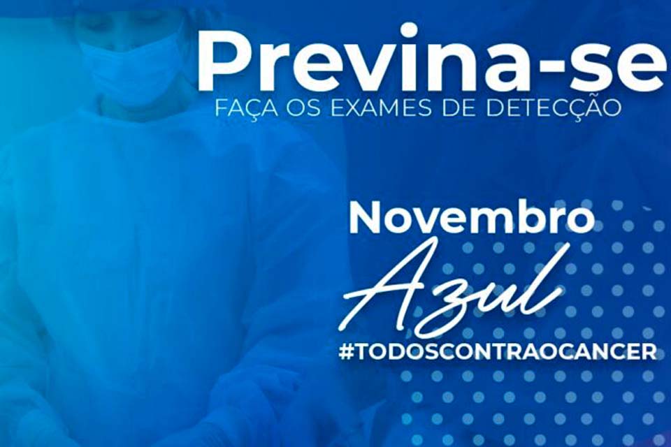 Secretaria de Saúde alerta ” Novembro Azul, mês de conscientização sobre a saúde do homem”