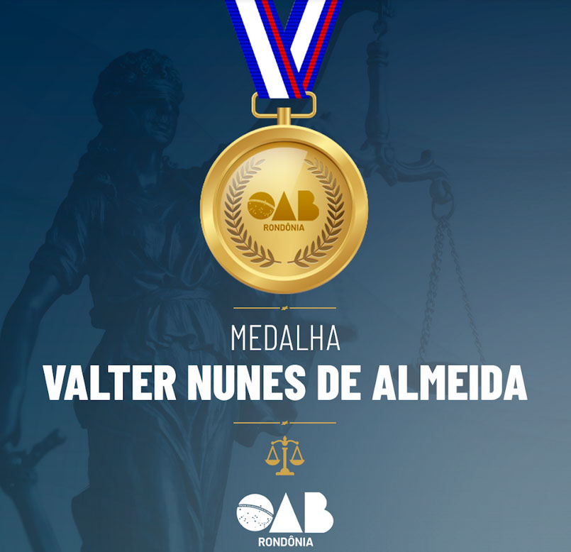 OAB-RO cria “Medalha Valter Nunes de Almeida” para homenagear ex-presidentes de Subseção