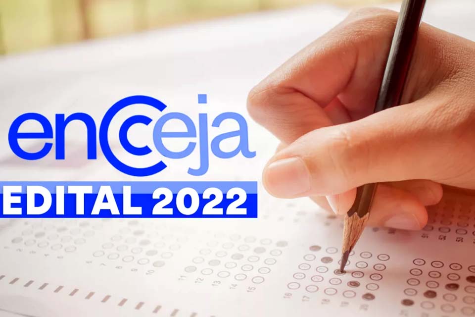 Inep publica Edital do Exame Nacional para Certificação de Competências de Jovens e Adultos 2022