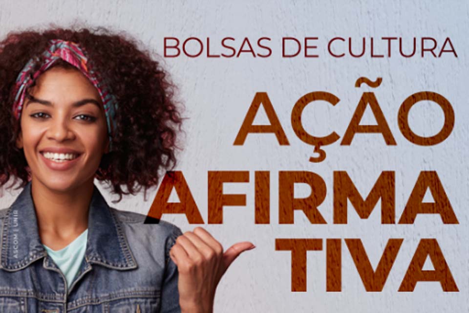 Procea divulga edital para concessão de Bolsas de Cultura de Ação Afirmativa