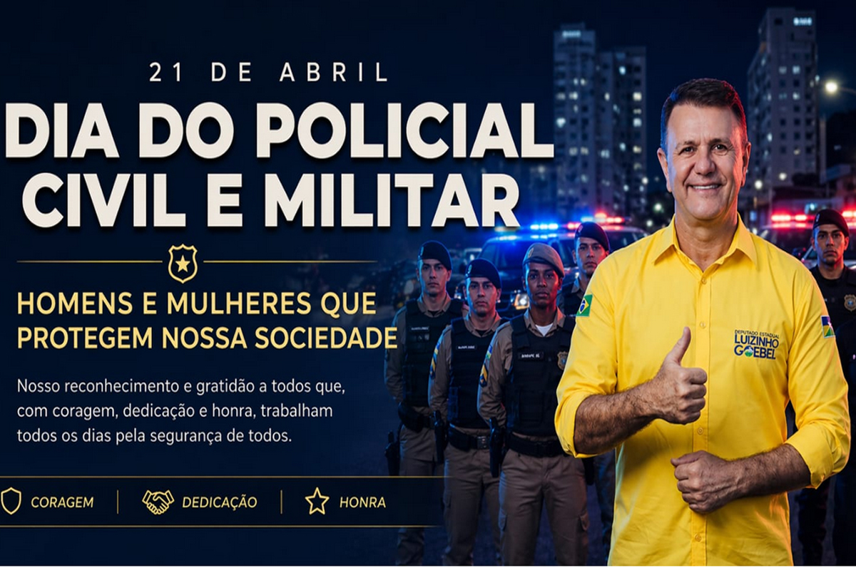 Deputado Luizinho Goebel parabeniza policiais civis e militares pelo seu dia
