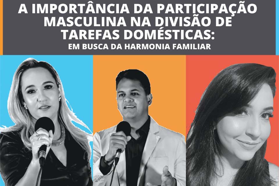 Projeto Aurora: live reflete sobre a participação masculina na divisão de tarefas em casa