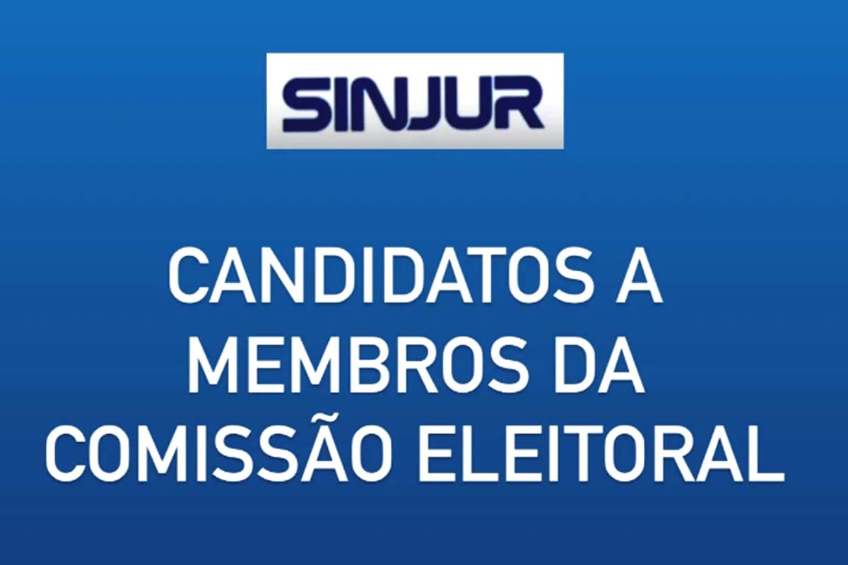 SINJUR homologa e publica lista de candidatos às vagas de membro da Comissão Eleitoral