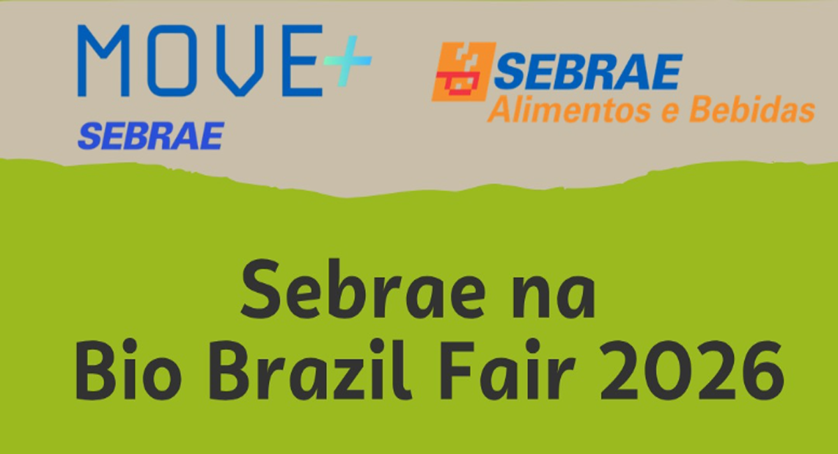 Sebrae abre inscrições para participação de MPEs na Bio Brazil Fair 2026