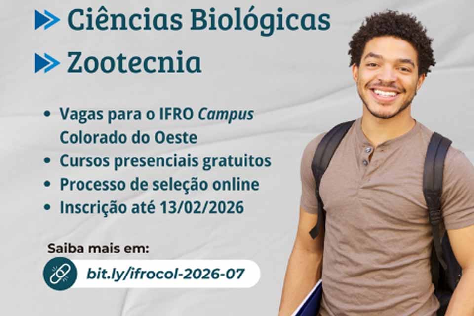 Campus Colorado do Oeste abre seleção de estudantes para cursos de graduação de Zootecnia e Biologia