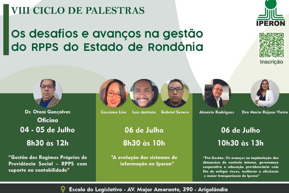 Com o tema “Os desafios e avanços na gestão do RPPS do Estado de Rondônia o IPERON realiza o VIII Ciclo de Palestras
