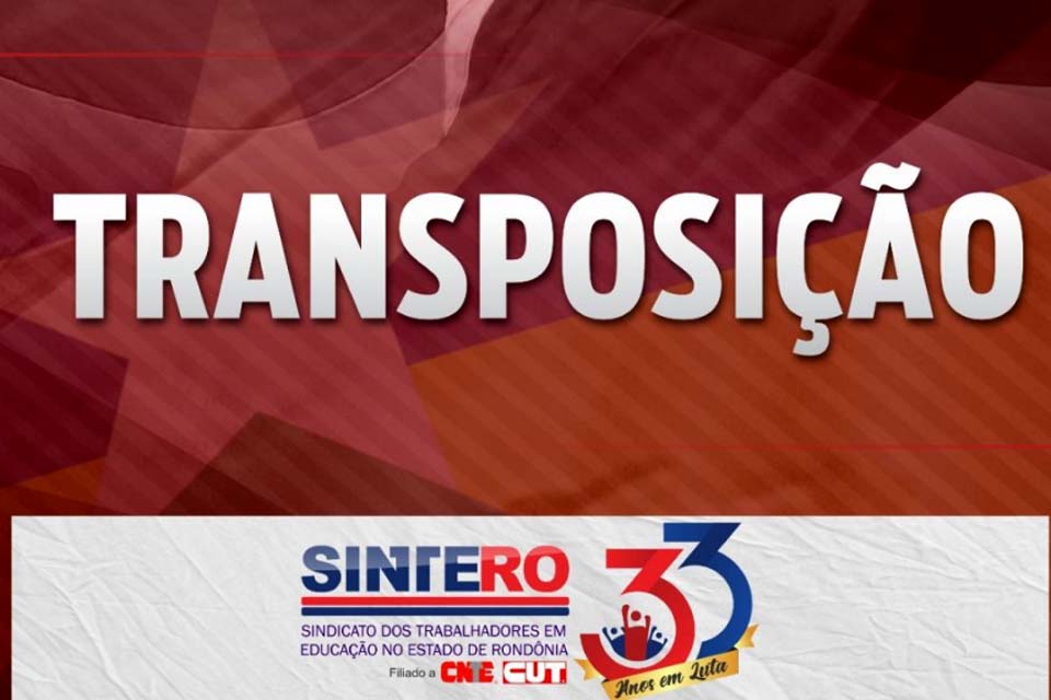 Transposição: Comissão Especial dos Ex-TerritóriosCEEXT defere processos de servidores de Rondônia