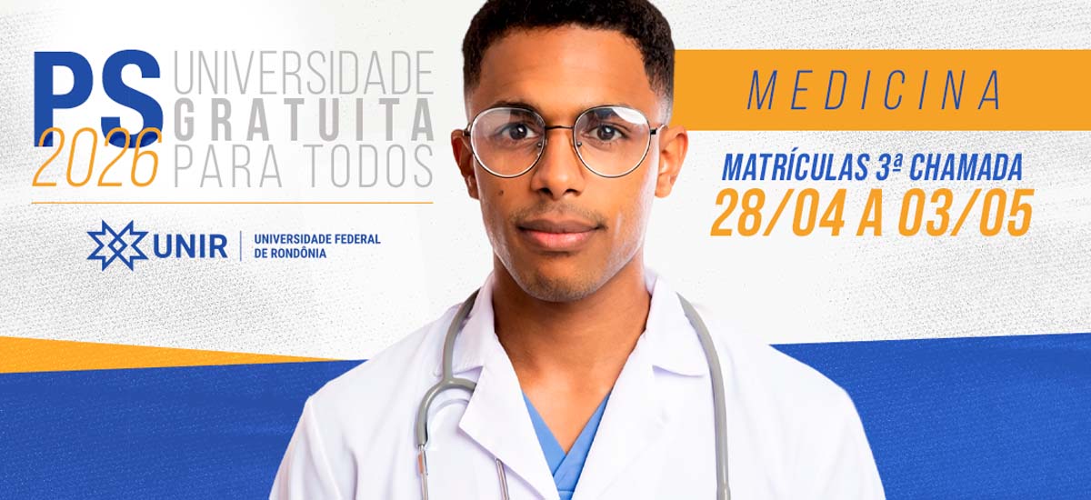PS UNIR Medicina 2026 - Candidatos são convocados para matrícula em 3ª chamada 