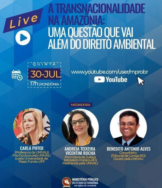 Ministério Público de Rondônia vai realizar live sobre a transnacionalidade na Amazônia