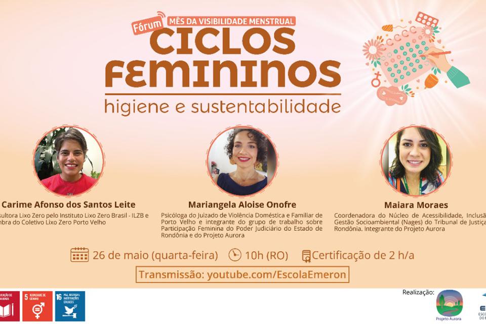 Mês da Visibilidade Menstrual é celebrado com fórum virtual sobre Higiene Menstrual e sustentabilidade