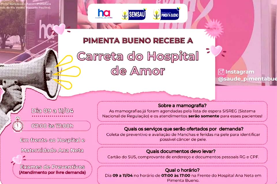 Carreta do Hospital de Amor realiza exames preventivos de mamografia no município de Pimenta Bueno