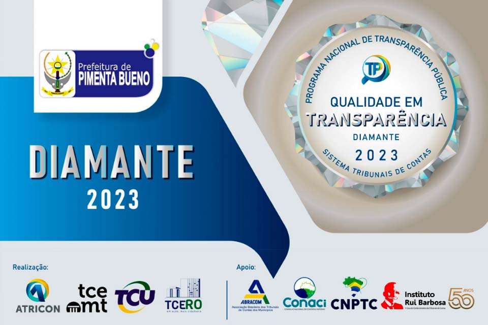 Prefeitura de Pimenta Bueno está entre os melhores na Transparência Pública 