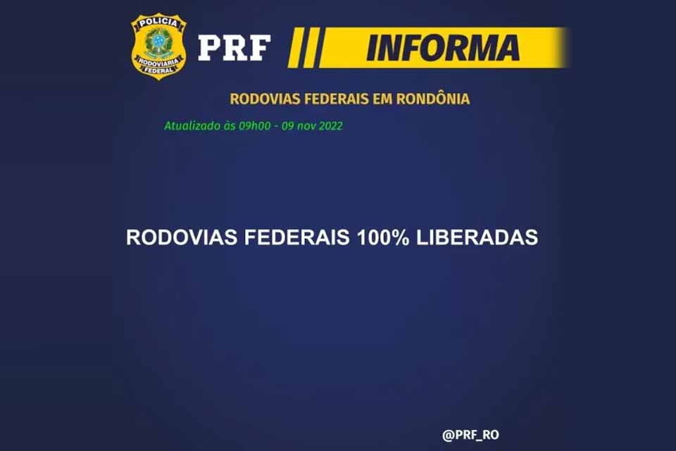 PRF atualiza e informa liberação de 100% de rodovias federais nesta quarta-feira em RO