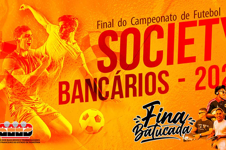 Trabalhadores do ramo financeiro, participem da final do 25º Campeonato de Futebol Society dos Bancários