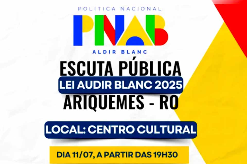 Prefeitura de Ariquemes realiza a Escuta Pública sobre a Lei Aldir Blanc
