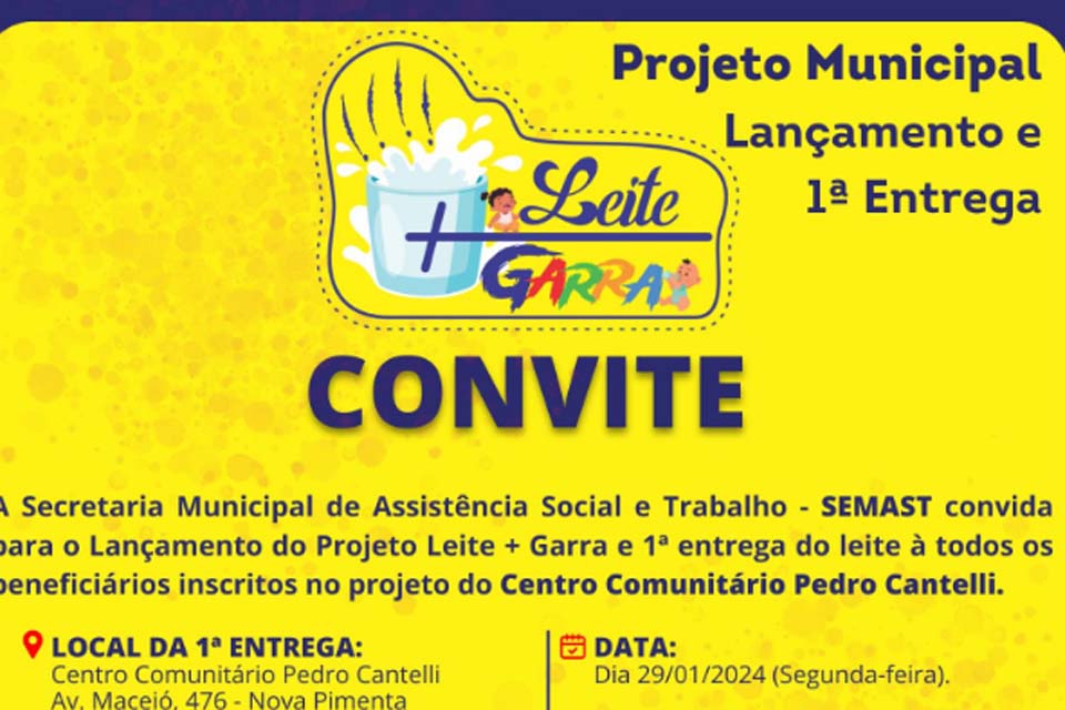 Projeto Garra em Pimenta Bueno convida beneficiários para lançamento oficial e a 1ª entrega do leite