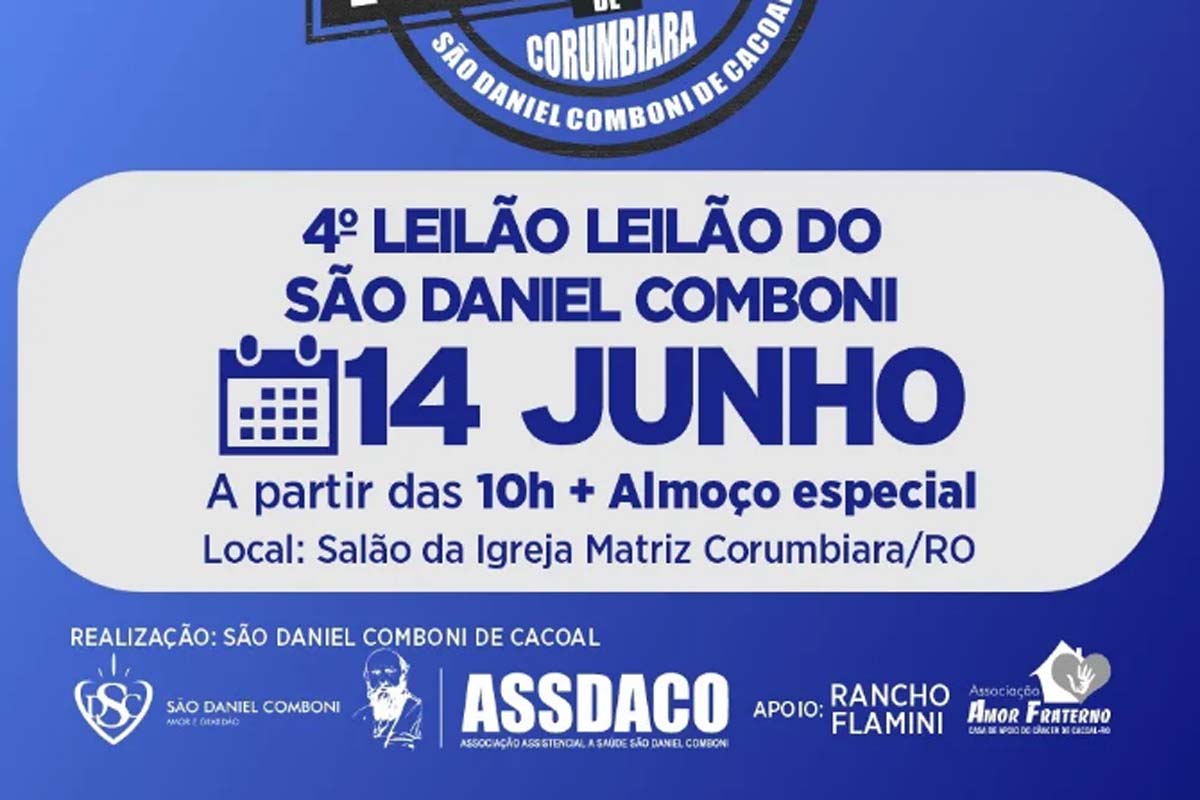 Corumbiara recebe 4º Leilão “Lutando Pela Vida” em apoio ao São Daniel Comboni