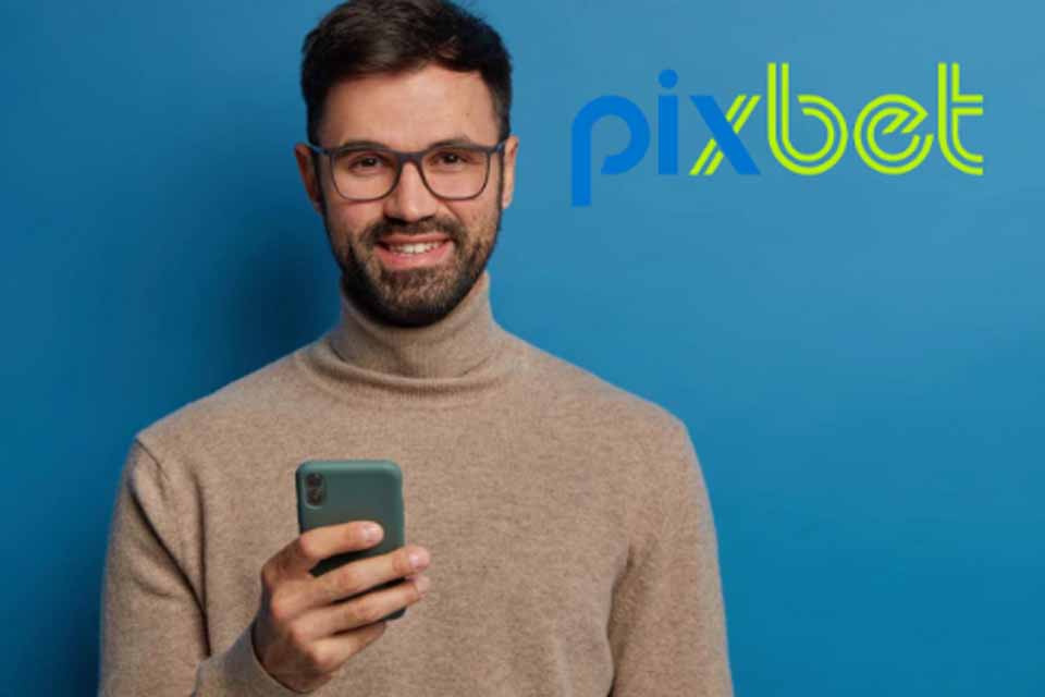 Pixbet Brazil Apps 2022